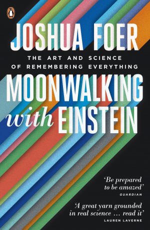 The cover of the book Moonwalking with Einstein by Joshua Foer