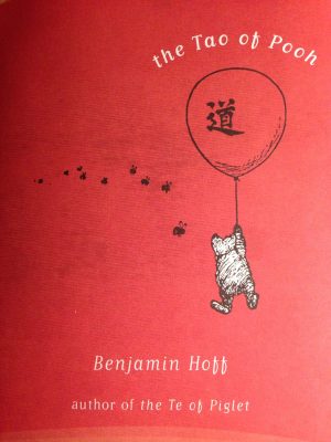 The cover of the book The Tao of Pooh by Benjamin Hoff