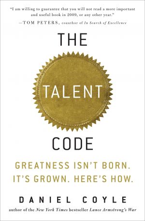 The cover of the book The Talent Code by Daniel Coyle