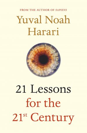 The cover of the book 21 Lessons for the 21st Century by Yuval Noah Harari